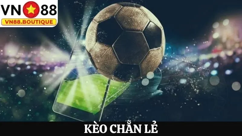 Kèo Chẵn Lẻ